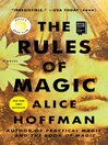 Cover image for The Rules of Magic: a Novel